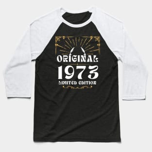 Legend 1973 - 50th Birthday ORIGINAL 1973 LIMITED EDITION Baseball T-Shirt